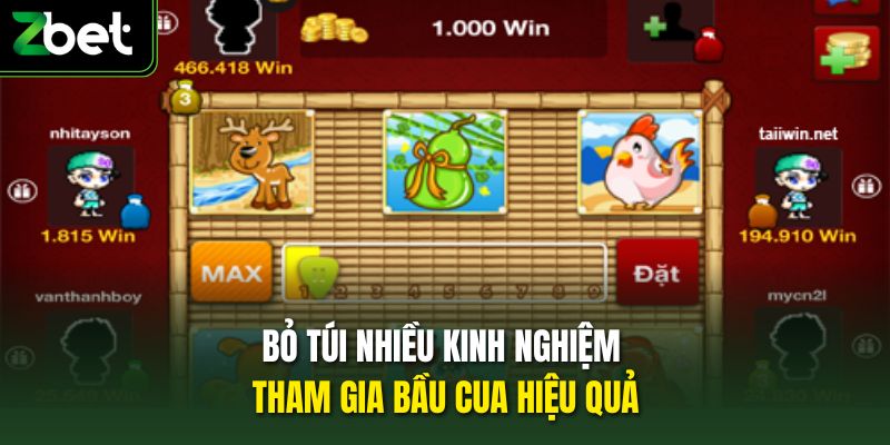 Bỏ túi nhiều kinh nghiệm tham gia bầu cua hiệu quả